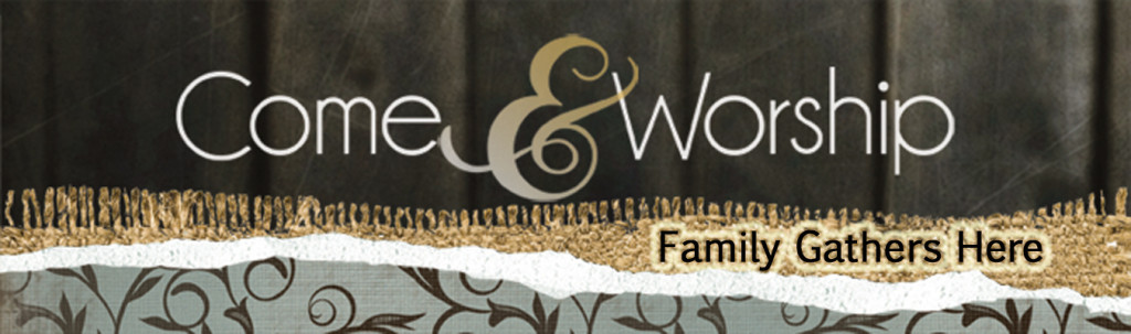 Come_Worship_Banner copy